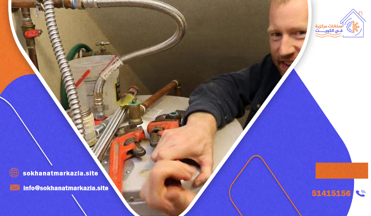 أفضل شركة تصليح السخانات في الكويت